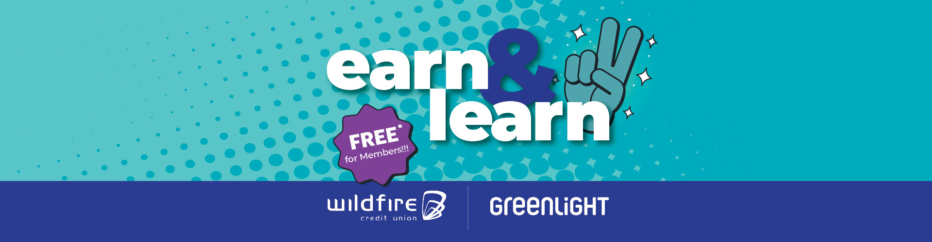 Greenlight Page Banner Teal cartoon hand giving a peace sign next to the words earn and learn