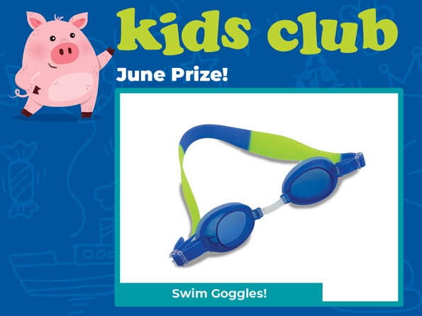 Kids club prize for June on blue background with blue and green swim goggles.